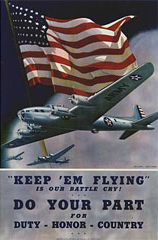 "Keep 'Em Flying" Is Our Battle Cry! Do Your Part..." Loc. no. E448.19 b50