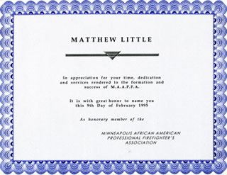 Document: Honorary membership certificate awarded to Matthew Little by the Minneapolis African American Professional Firefighter's Association in 1995.